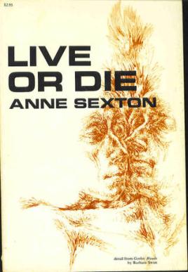 live or die anne sexton.jpg