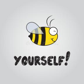 bee yourself.jpg